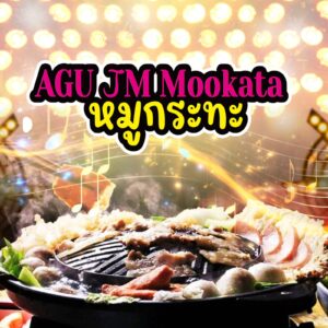 AGU JM Mookata & Karaoke