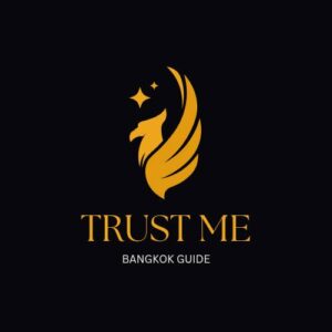 Trust Me – Bangkok Guide